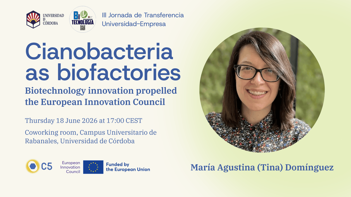 c5_project's tweet photo. Our coordinator, @TinaDomnguez, will introduce our @EUeic project at a knowledge transfer event for biotechnology Master students at @Univcordoba today!  

17:00 CEST, Co working room, Campus Universitario de Rabanales.

#SolarToX #EUInnovation #EarlyCareerResearchers https://t.co/LnxVCD0IgU