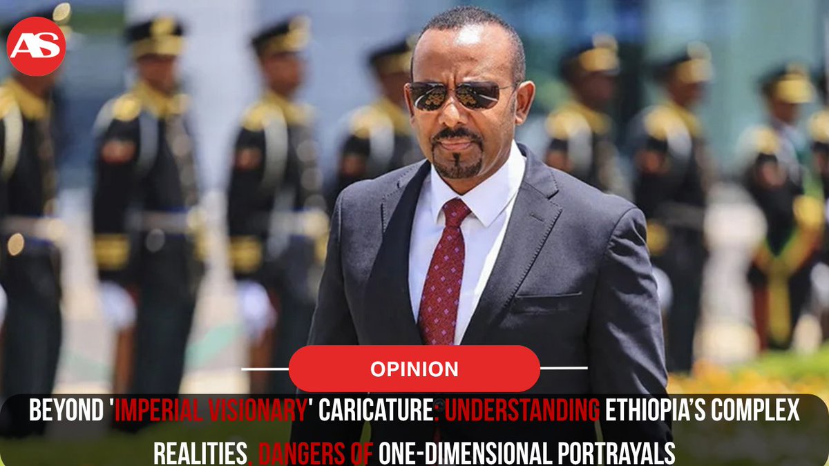 addisstandard's tweet photo. #Opinion: Beyond 'Imperial Visionary' Caricature: Understanding #Ethiopia’s complex realities, dangers of one-dimensional portrayals

Writing in direct response to The Economist’s recent characterization of Prime Minister Abiy Ahmed as an "imperial visionary," Abdisa Kalbesa argues that such framing "oversimplifies Ethiopia's complex political realities and risks reinforcing misleading narratives about the country's present and future."

While recognizing valid worries about human rights and democracy, he contends that calling Ethiopia's efforts for economic growth and access to the sea "imperialism" ignores the country's history and the real security needs of a landlocked nation with 135 million people.

Abdisa emphasizes that Ethiopia deserves “rigorous but fair scrutiny, not one-dimensional caricature."

https://t.co/eMS5AZ9E74