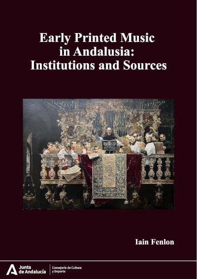 CDMAndalucia's tweet photo. El @CDMAndalucia  les presenta su nueva publicación: "Early Printed Music in Andalusia: Institutions and Sources" del musicólogo británico y Profesor Emérito emérito el King's College de la Universidad de Cambridge Iain Fenlon. 
TEXTO COMPLETO https://t.co/uP9KPfSlUh https://t.co/TgbFFYWAN5
