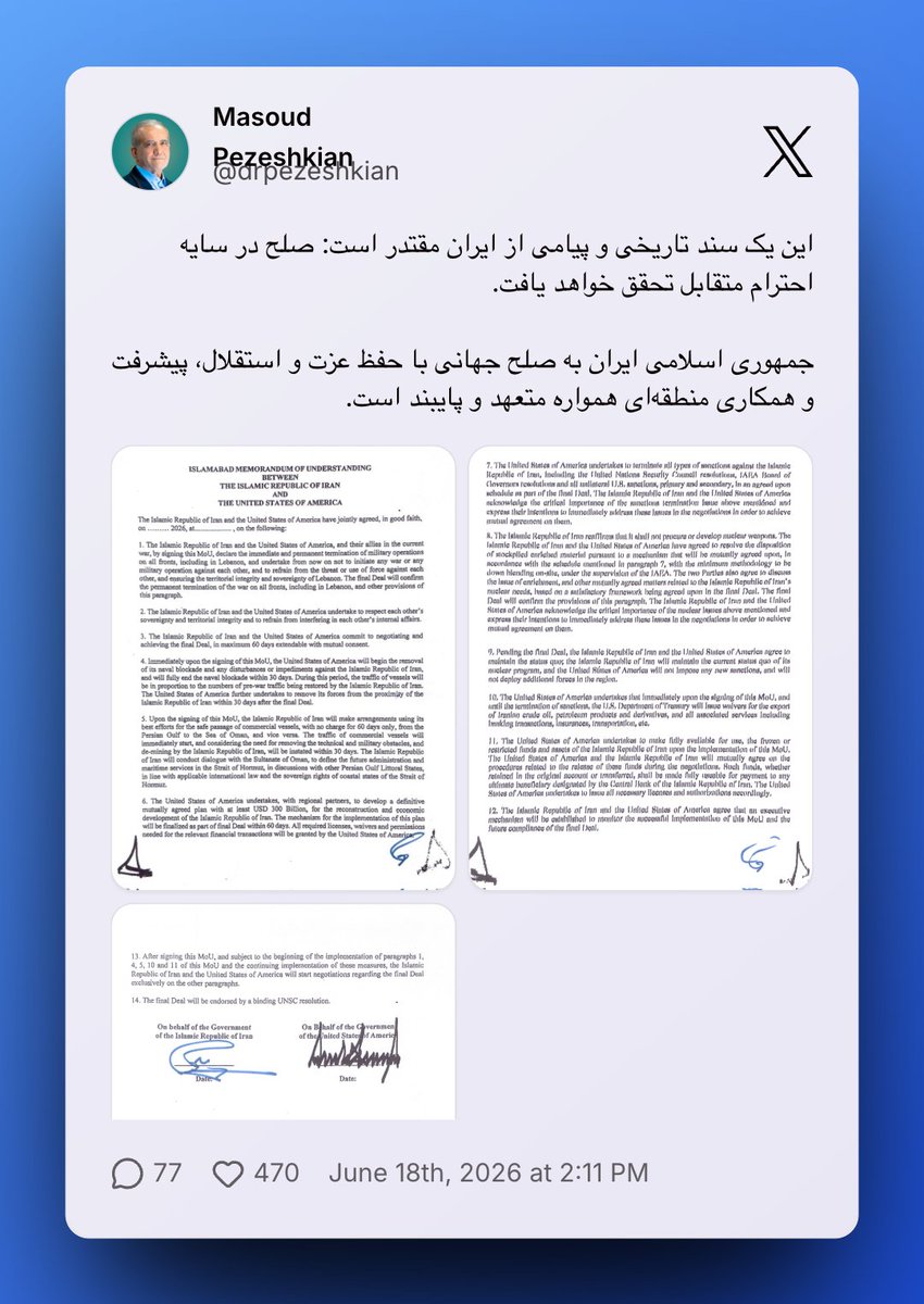 PressTV's tweet photo. Iran's President Masoud Pezeshkian shared the signed US-Iran agreement on X, calling it a historic document and a message from a powerful Iran, emphasizing that peace will be achieved through mutual respect while preserving national dignity and independence. https://t.co/K86ST2AUU5