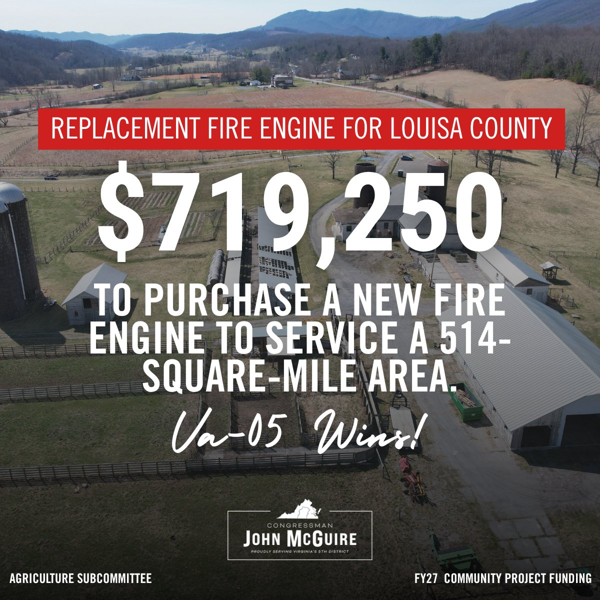 RepJohnMcGuire's tweet photo. Delivering for VA-05: the @HouseAppropsGOP committee advanced my $719k funding project to purchase a new Fire Engine for Lousia County. As your Congressman, I will never stop advocating for the needs of the Fifth District. https://t.co/NJPLP4J5aa