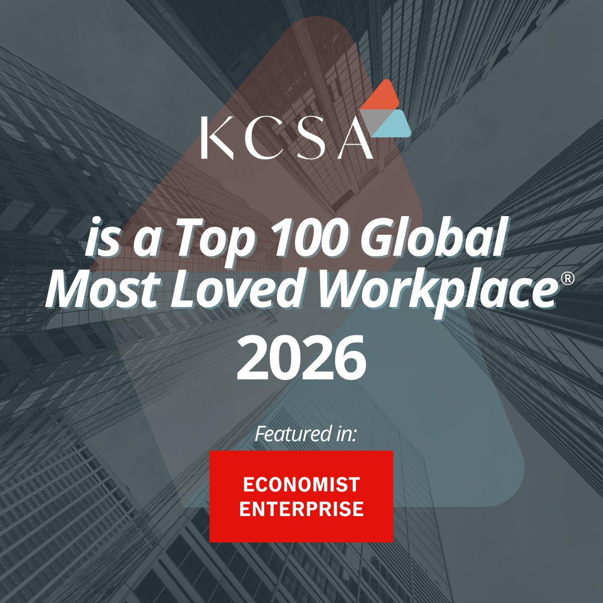 kcsastrategic's tweet photo. KCSA is #33 on the 2026 Top 100 Global Most @LovedWorkplace—featured in The @econ_enterprise. A meaningful recognition, made possible by a great team. 🥳 https://t.co/1c5WylUyCD