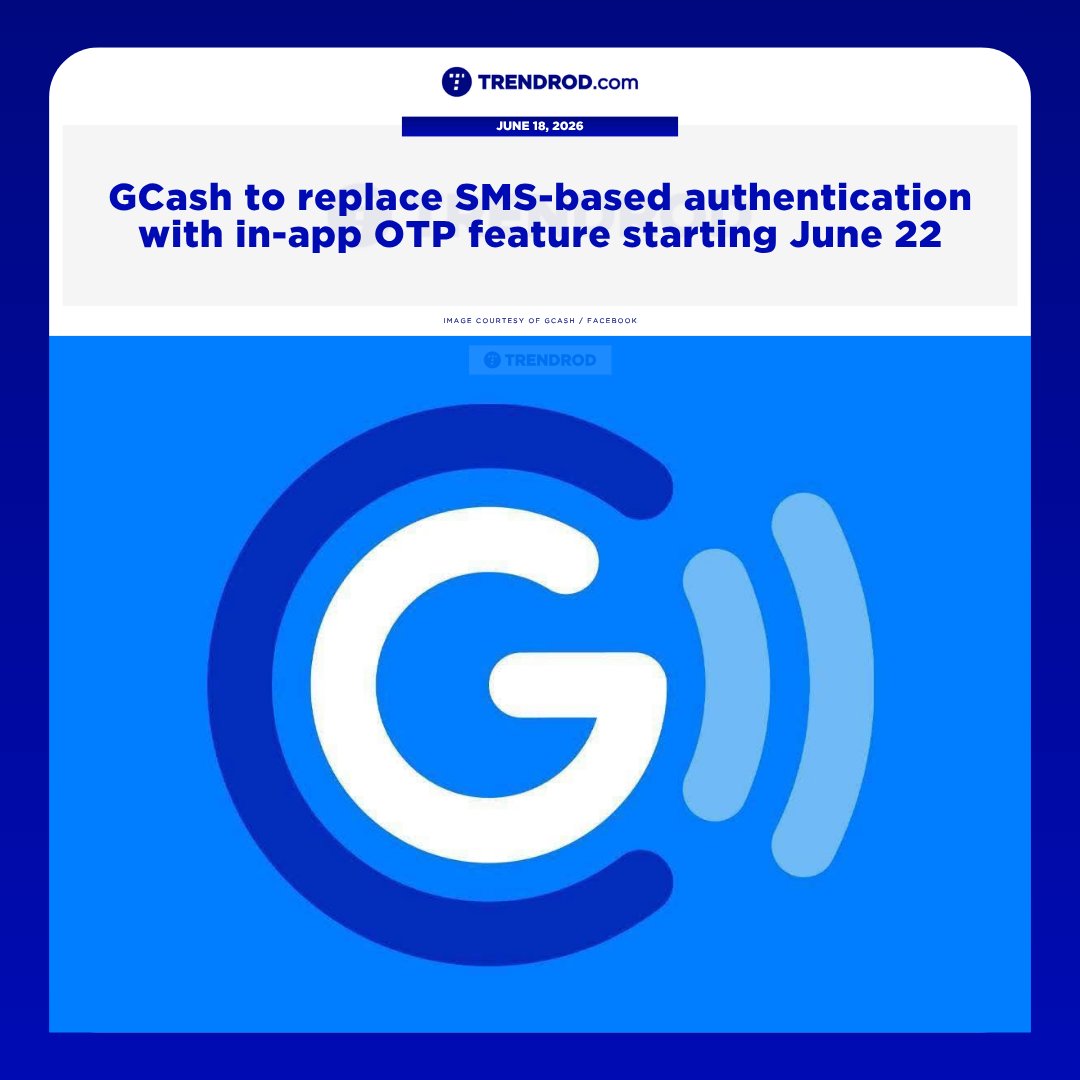 TrendrodNews's tweet photo. Fintech superapp GCash will be replacing its SMS-based authentication with the in-app One-Time PIN (OTP) feature effective Monday, June 22.

More details in the replies section.

#GCash https://t.co/FVTROIFdty