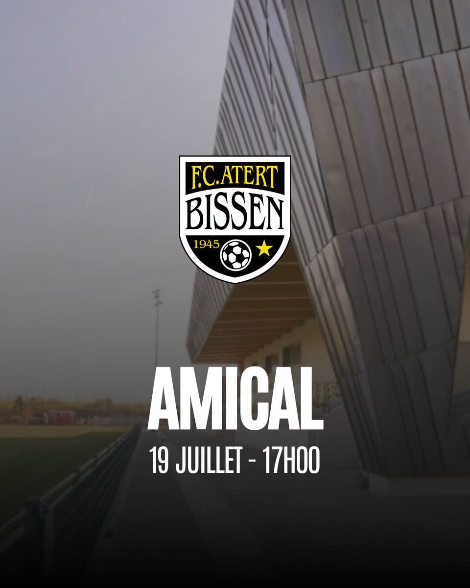 excelsiorvirton's tweet photo. MATCH AMICAL
Troisième Rdv de notre préparation estivale !
Nous affronterons le FC Atert Bissen, champion du Luxembourg en titre, le dimanche 19 juillet à 17h à Bissen.
#REV #Virton #MatchAmical #Preparation #ChallengerProLeague #VertEtBlanc https://t.co/JbtjEnG6l3