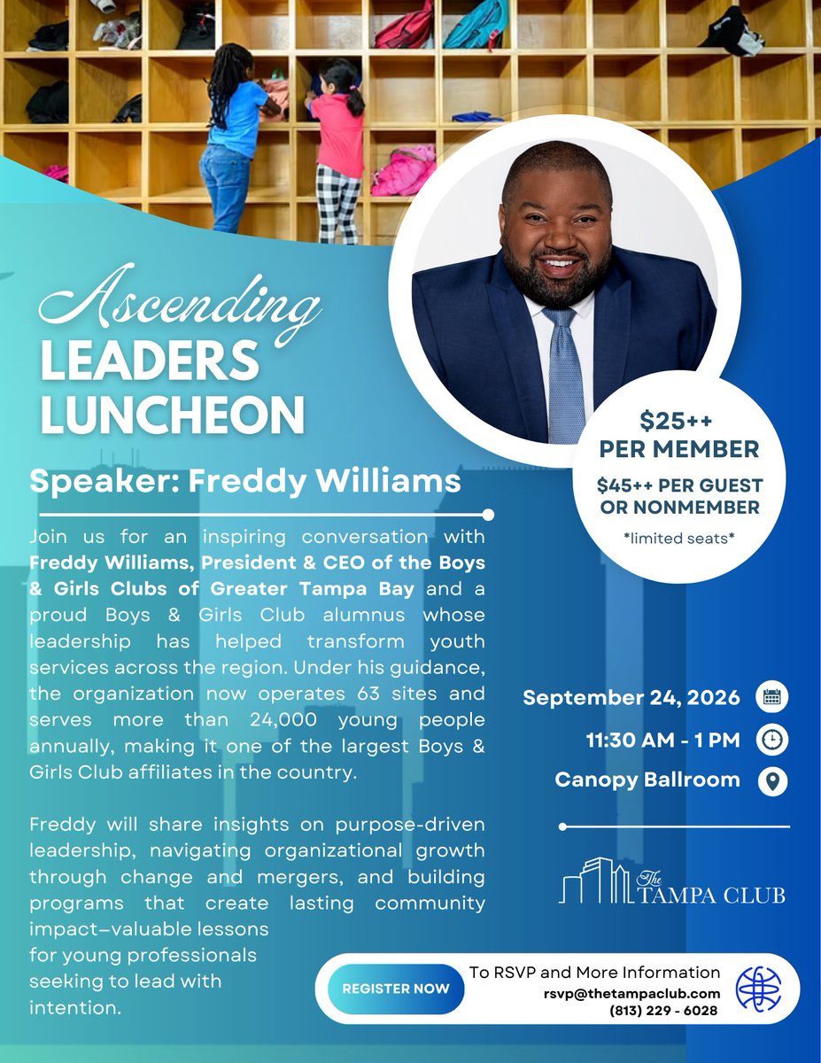 Elevate_Inc's tweet photo. Purpose-driven leadership. Real impact.

Join us Sept. 24 for the Ascending Leaders Luncheon featuring Freddy Williams, President &amp; CEO of Boys &amp; Girls Clubs of Greater Tampa Bay! Hear insights on growth, change, and community impact.

11:30 AM | @TheTampaClub, Canopy Ballroom https://t.co/er1mZ1oX66