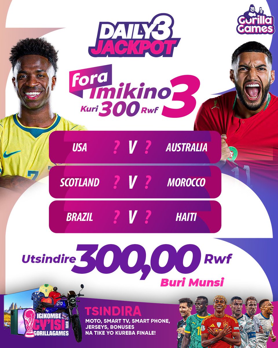 GorillaGamesRw's tweet photo. Ku biceri 300 Rwf uratsindira 300,000RWF yose. uvuga uko aya makipe ari butsindane mu bitego (CORRECT SCORE) muri Daily 3 ya GorillaGames mu gikombe cy’isi

Sura https://t.co/u7KGBUvpJd wemeze aganditse Jackpot cyangwa ukande *878*10# https://t.co/UzigsW6XqE