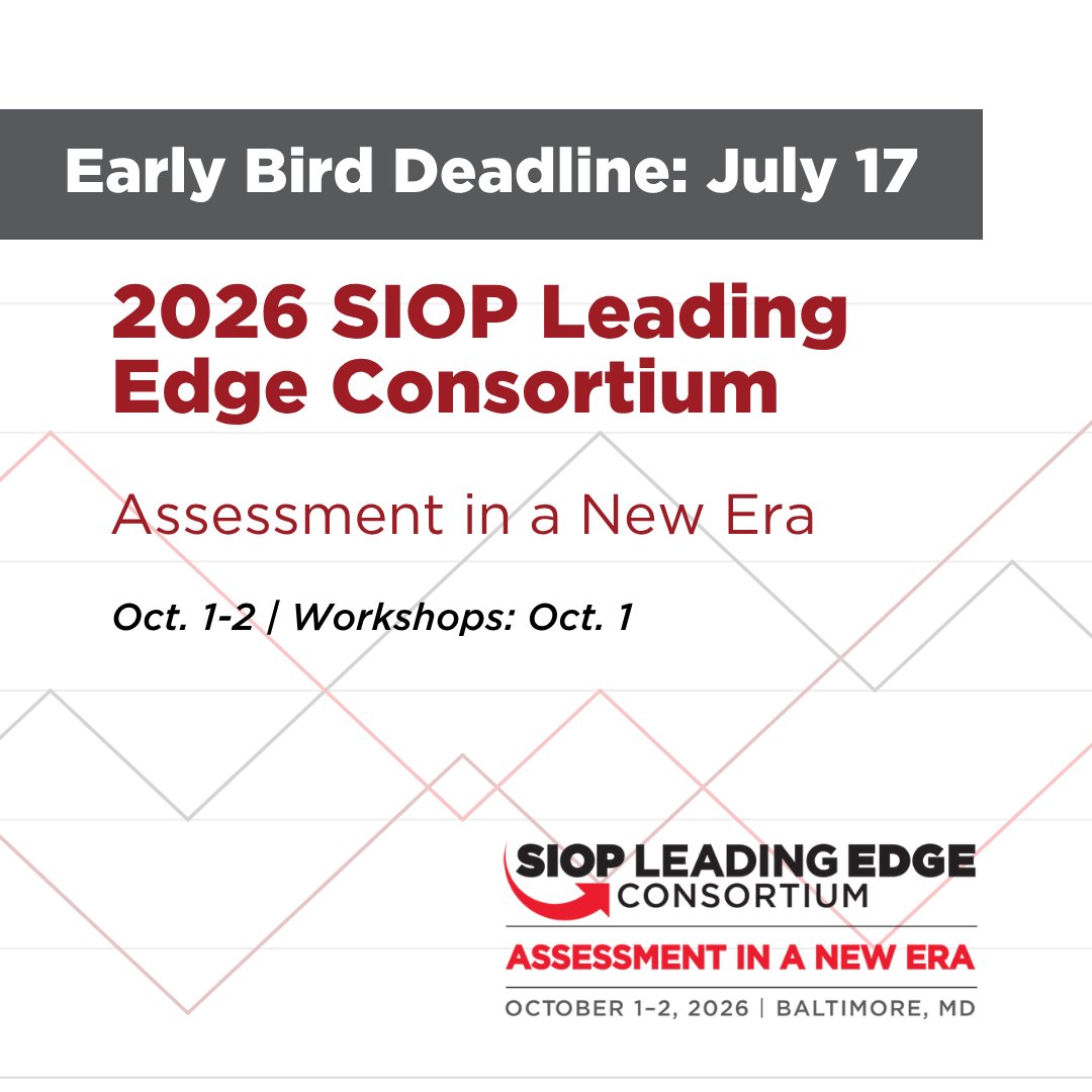 SIOPtweets's tweet photo. Don't Miss Early-Bird Savings! Join us for the 2026 SIOP Leading Edge Consortium: Assessment in a New Era Oct. 1-2 at the Renaissance Baltimore Harborplace Hotel.
Early registration discounts end July 17! https://t.co/YybG6nJOFf
#IOPsych #SIOPSmarterWorkplace #Assessment #LEC26 https://t.co/olTUbyS2li