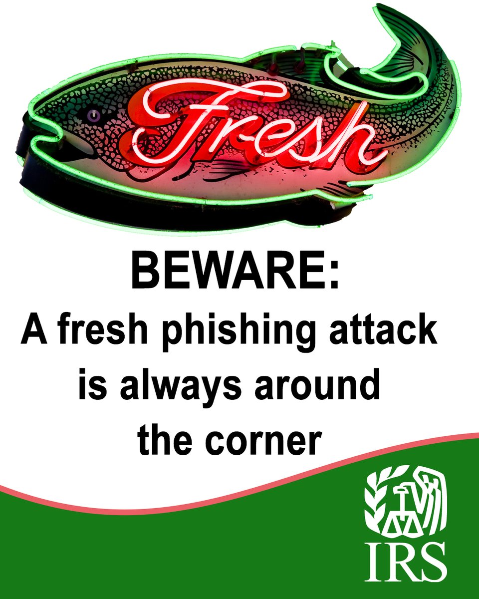 Neon sign shaped like a fish with the word 'Fresh' glowing in red and green, above text that reads: BEWARE: A fresh phishing attack is always around the corner. IRS logo.