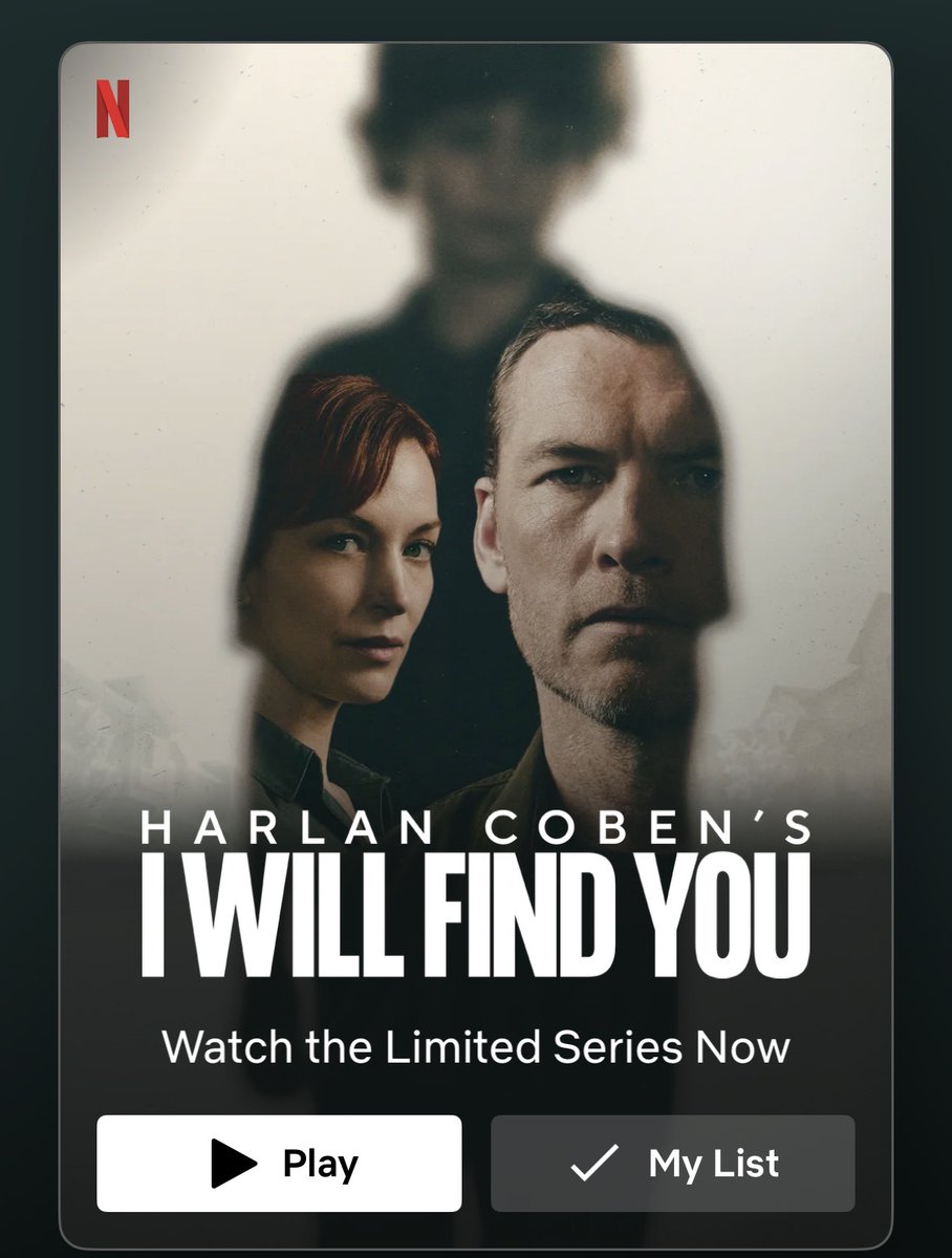 HarlanCoben's tweet photo. Friends, all eight episodes of I WILL FIND YOU are now streaming on Netflix.  Hope you "Netflix and ChillS..." https://t.co/vgMeXdTxBk