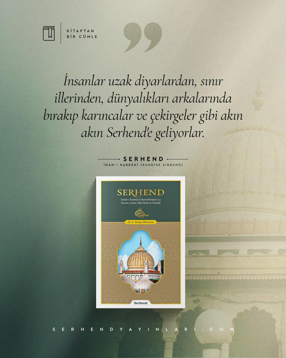 serhendyayin's tweet photo. İmâm-ı Rabbânî hazretlerinin ve faziletli neslinin [kaddesallahu esrarahüm] bereketiyle ilim, irfan ve irşad yurdu hâline gelen beldeyi anlatan bu güzel eser Serhend Yayınlarında…

☎ | 💬 0 536 349 09 10
🌐 https://t.co/5YaXy3PzrP

#SerhendYayınları https://t.co/p1dVkSIBQI