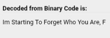 InVeentor01's tweet photo. {❄} I do love a bit of binary but this is a hassle for me. If you want to encrypted your messages just use morse code please https://t.co/GRlqXbVAr4