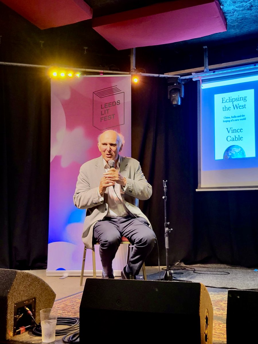 vincecable's tweet photo. I enjoyed speaking at @leedslit about one of the most profound shifts in global power.

Today, the West remains enormously influential, but China and India are growing in scale and influence. I explore what this means for the future global order in Eclipsing the West. https://t.co/LxILF8ildx