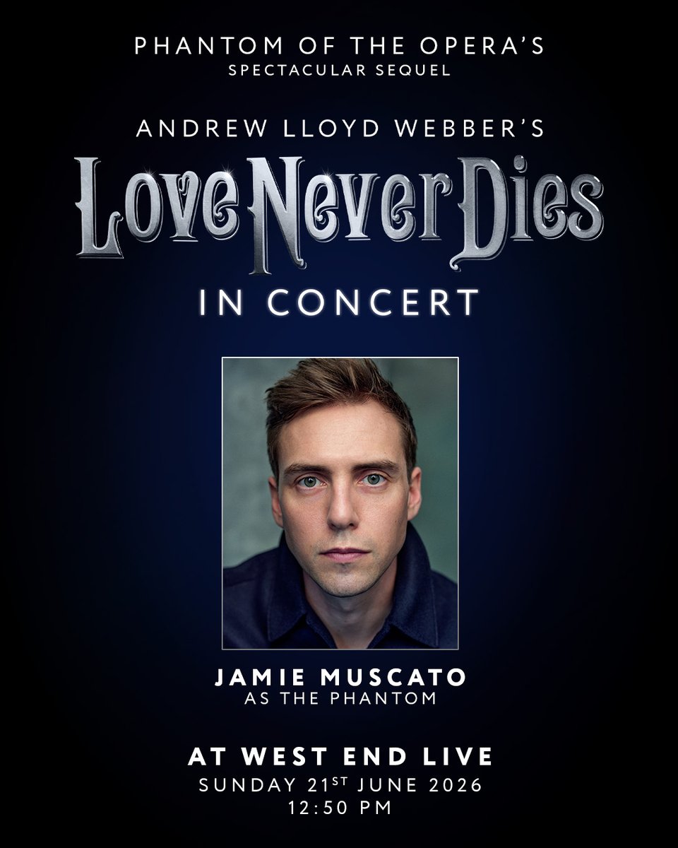 CuffeandTaylor's tweet photo. Don’t miss Jamie Muscato at @WestEndLIVE this Sunday for an exclusive performance of Love Never Dies in Concert… only for you! 🎭

More info at https://t.co/M2YnwXnXaY https://t.co/cmpeIHXrvU