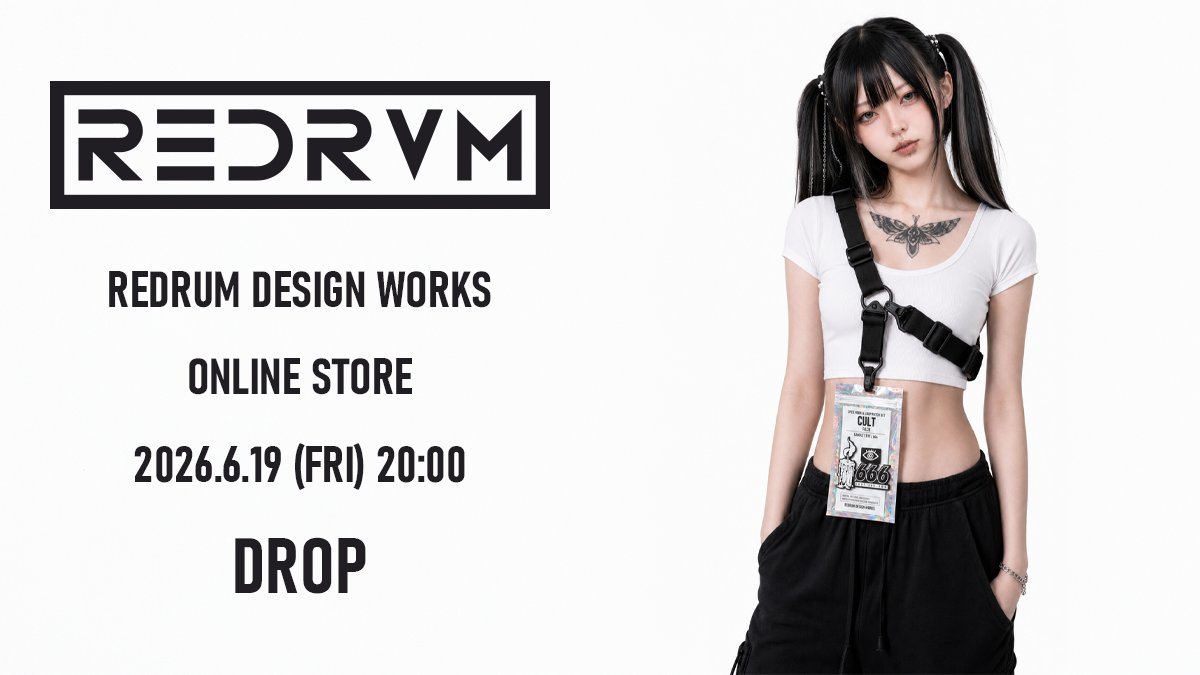 REDRUM_SVG's tweet photo. 2026.6.19(FRI) 20:00 DROP

いよいよ明日、販売開始です。

ロック×ストリート×ミリタリー×サブカルチャー。
そこに少しのカルトと、悪趣味なユーモアを混ぜて、
身につける小さな違和感を作っています。

▼▼▼
https://t.co/AtwAow5axH https://t.co/AxldTzANPC