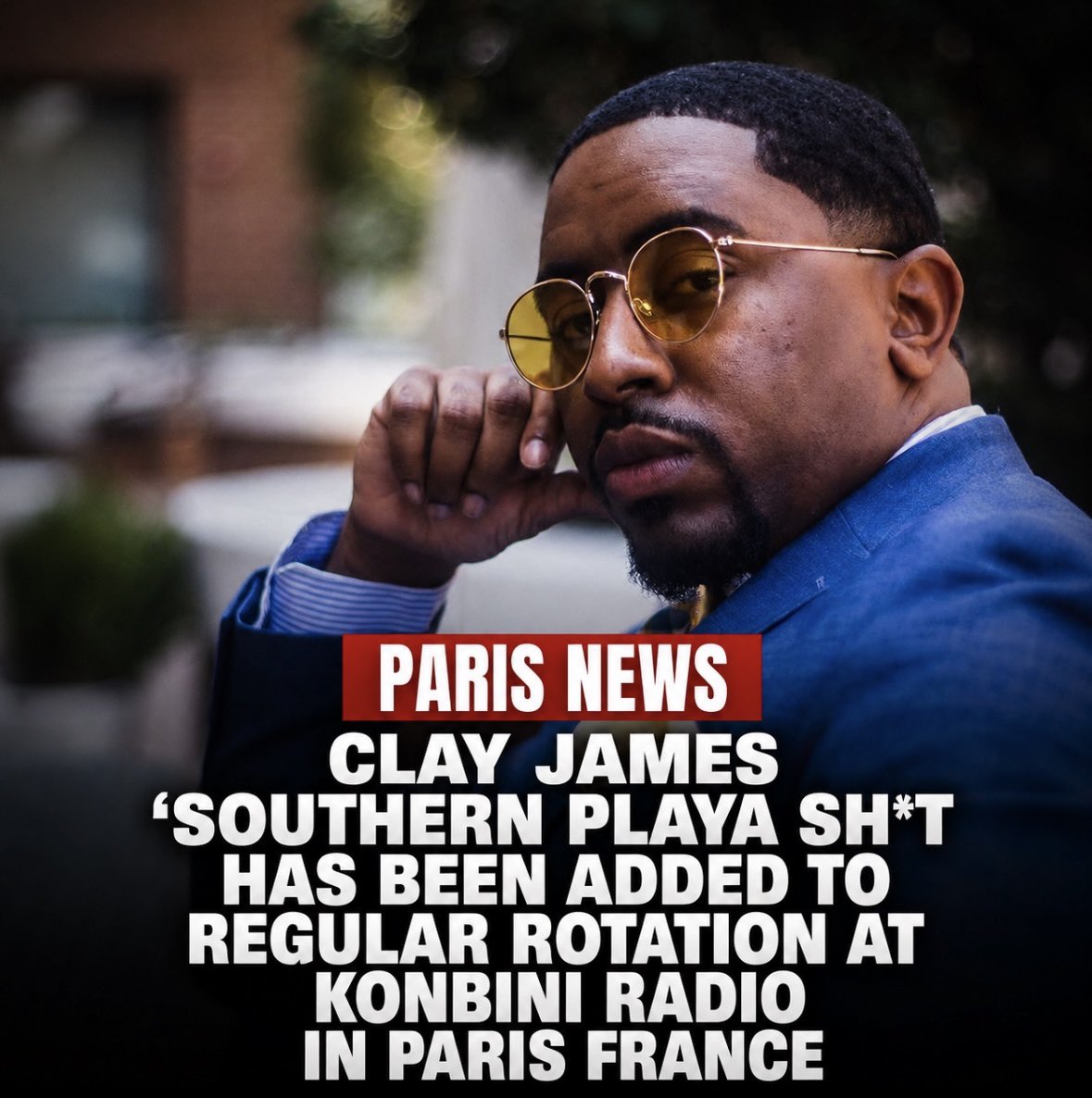 WhoIsClayJames's tweet photo. One time fa all the playas in France showing me love 🇫🇷🥂 https://t.co/PkwFrXIRjm