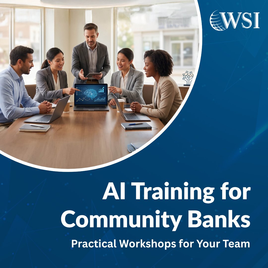 PoweredByWSI's tweet photo. Interested in helping your team understand and apply AI? WSI offers customized AI workshops and training programs designed specifically for community banks. Contact us to learn how we can help your bank build an effective AI adoption roadmap!  🔗 https://t.co/HidCZ7E2gM https://t.co/PAAtvOdbjo