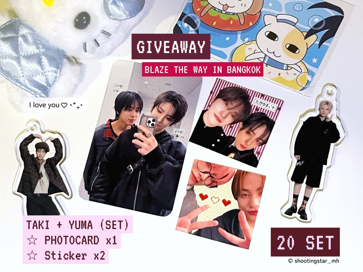 shootingstar_mh's tweet photo. ୨୧⑅* pls kindly rt

giveaway / freebies ໒꒱˚⁎⁺˳
#BLAZETHEWAY_BANGKOK 

.˖⋆\ tkym lovers club 🐣🐱 /⋆˖.
for andteam taki &amp; yuma fans

★ 20 set only
★ rt &amp; show this tweet 

date: 18 July 2026
location &amp; time: tba

#andTEAM #หมาป่ามาไทย https://t.co/BVqaM0OPbZ