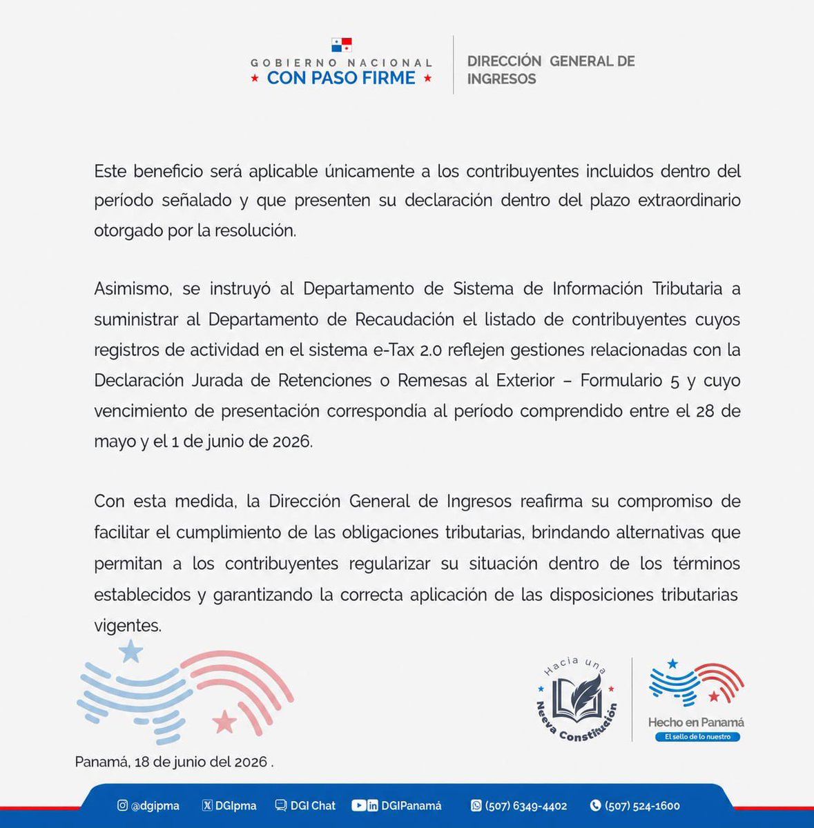 DGIpma's tweet photo. Se informa a los contribuyentes que, mediante la Resolución No. 201-4108, del 10 de junio del 2026 y publicada en gaceta oficial el 16 de junio de 2026, se otorgó una prórroga del 18 al 24 de junio de 2026 https://t.co/X0ZElidjzD