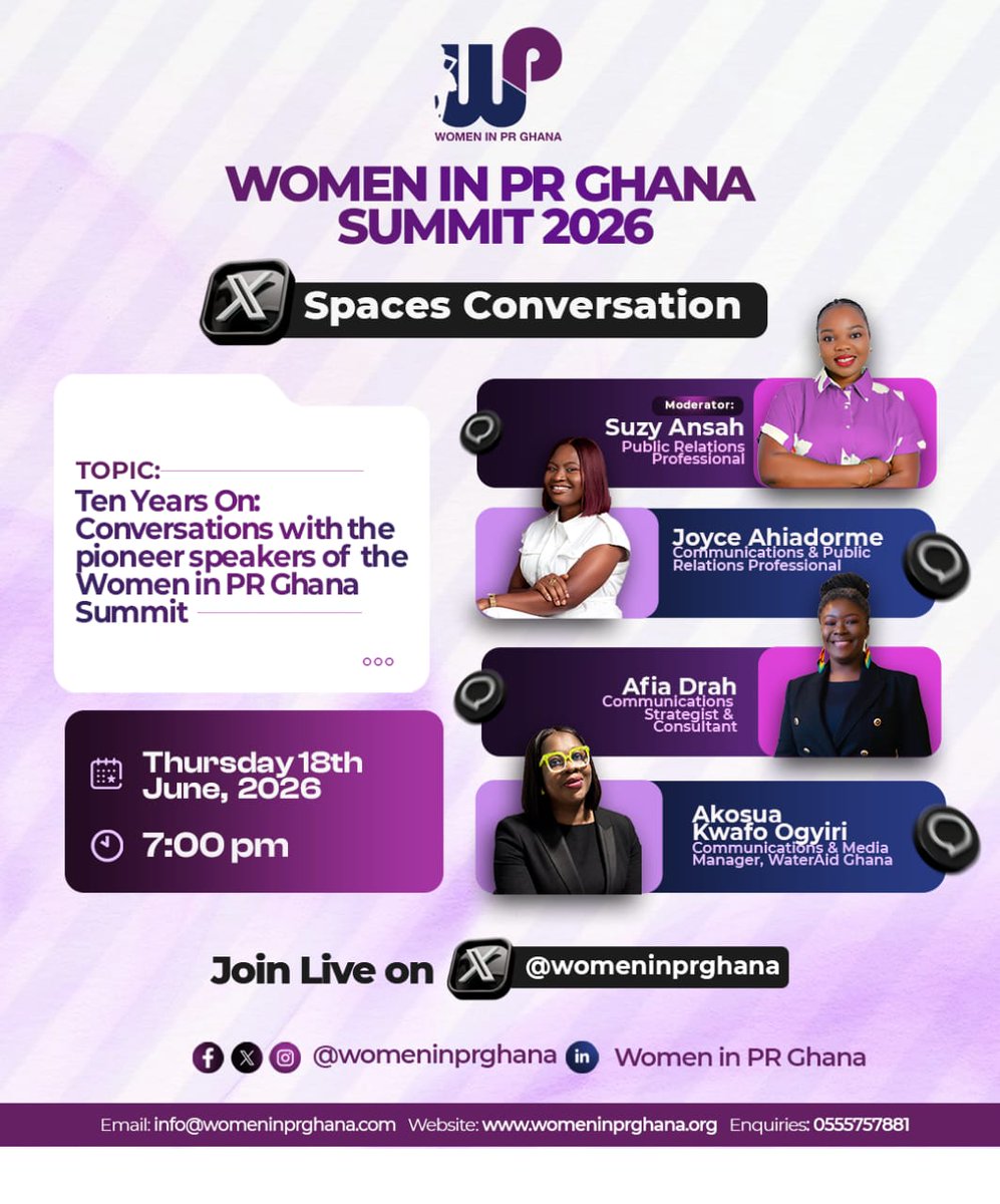 womeninprghana's tweet photo. It's Tonight !!๐ข
Join our conversation with the pioneer speakers of the Women in PR Ghana Summit on X Spaces at 7:00pm tonight!
Together, we'll reflect on 10 years of strategic influence, growth, and impact of the #wiprsummit in the PR and communications landscape. https://t.co/zGEDryPxPn