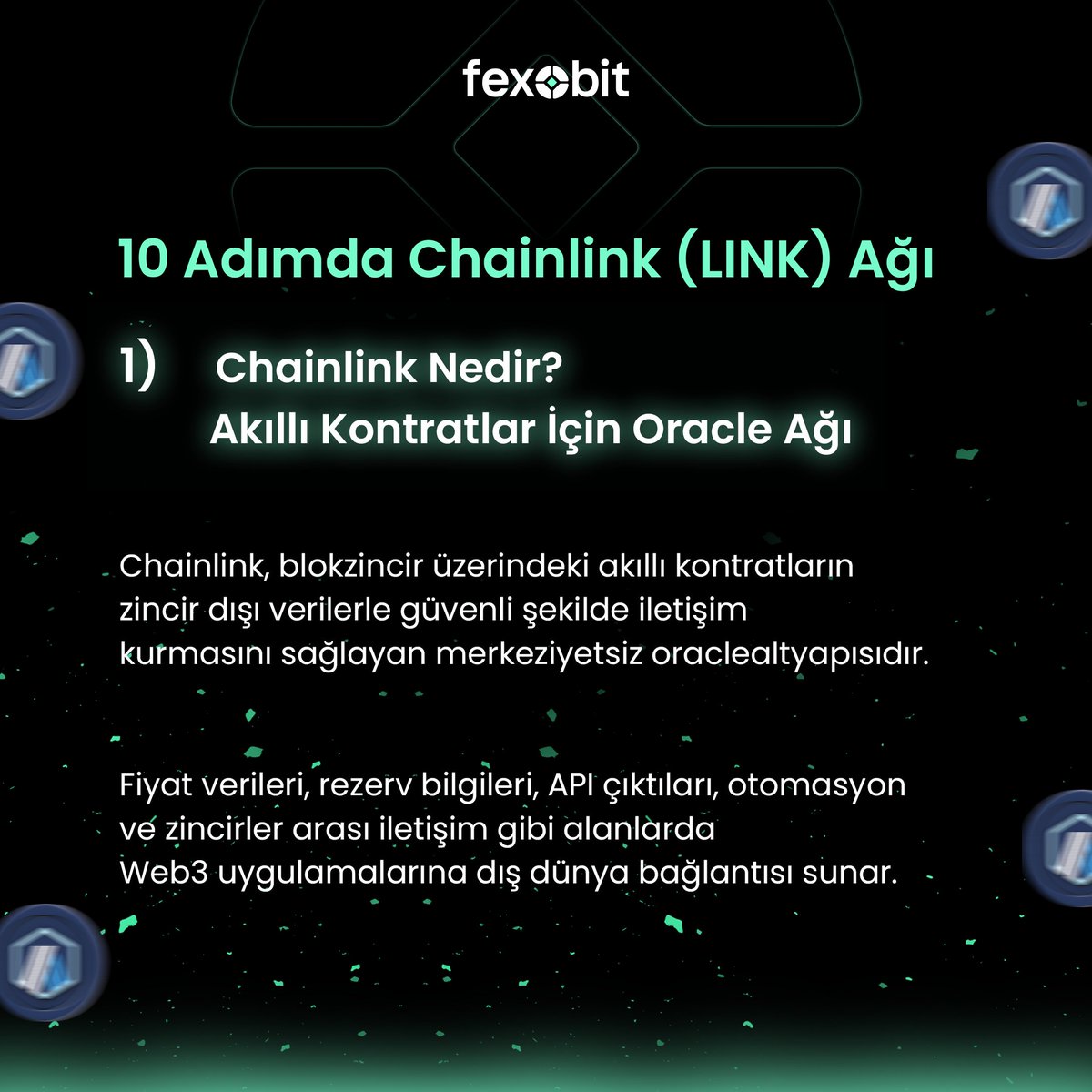 fexobit's tweet photo. Chainlink ağını 10 adımda inceleyeceğiz! 🔍Bugünkü konumuz: Chainlink Nedir? 📷 #fexobit #chainlink #link #kripto #blockchain https://t.co/jp93Qhrn9W