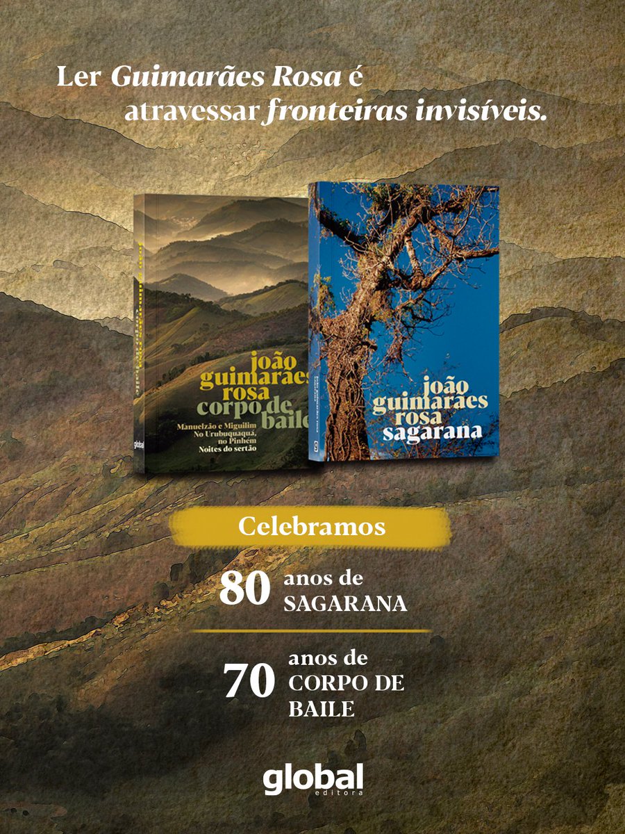 globaleditora's tweet photo. Conheça as edições de #JoãoGuimarãesRosa, publicadas pela #GlobalEditora!

Para aqueles que desejam mergulhar fundo na obra do autor que reinventou o português brasileiro, #Sagarana e #CorpoDeBaile, são obras obrigatórias a serem celebradas neste ano de 2026. https://t.co/5QmRhBPzui