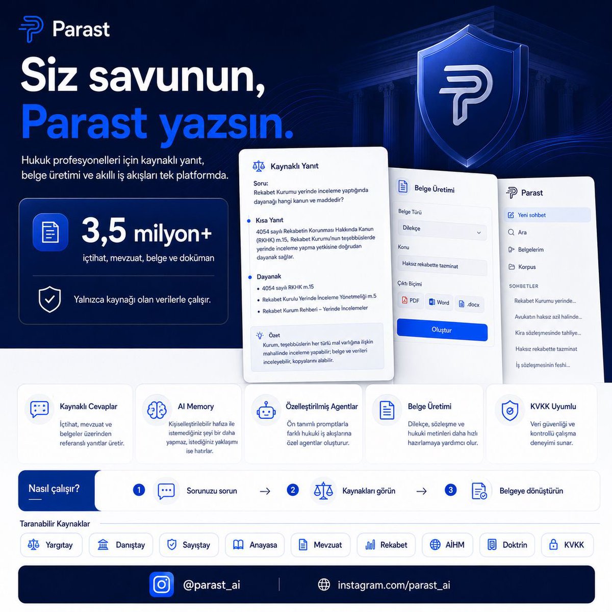ParastAgent's tweet photo. Siz savunun, Parast yazsın. ⚖️
3,5 milyon+ kaynakla çalışan, referanslı yanıtlar ve belge üretimi için geliştirilen yapay zekâ platformu. https://t.co/CFOJxm2LQo