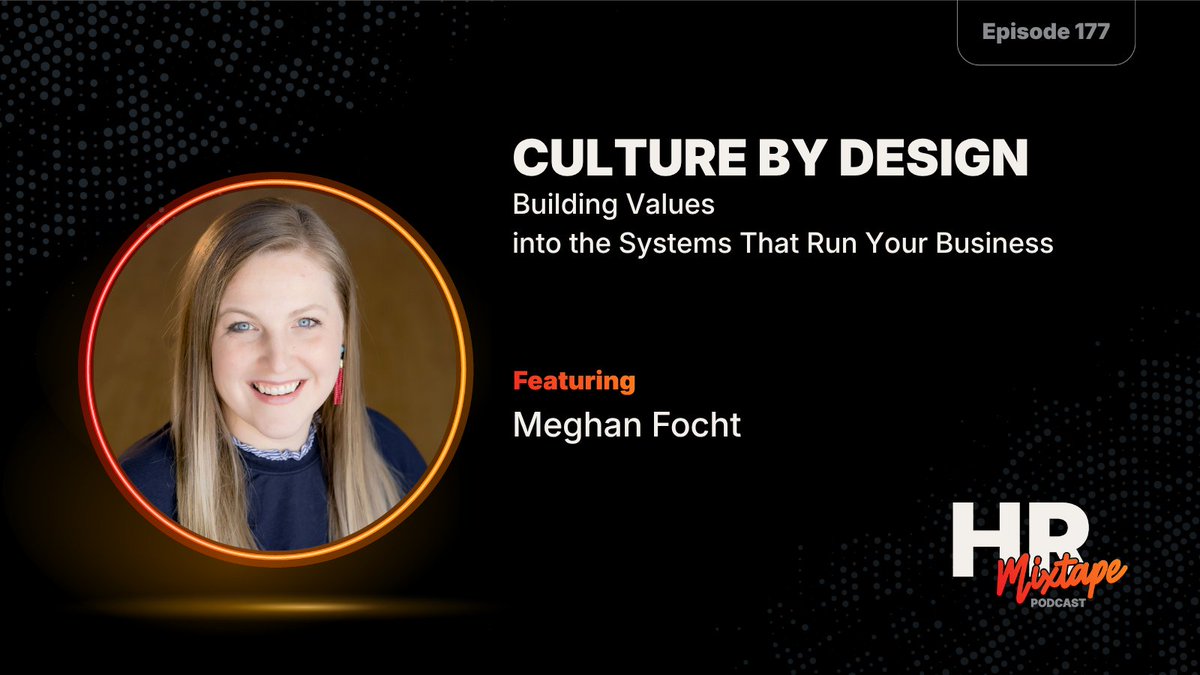 HRMixtape's tweet photo. You can't hire your way to a better culture if the systems underneath haven't changed. Meghan Focht on HR Mixtape Ep. 177 on building culture by design. https://t.co/xPQo7cjKJr #HRMixtape #WorkplaceCulture https://t.co/G35cXDm5Dt