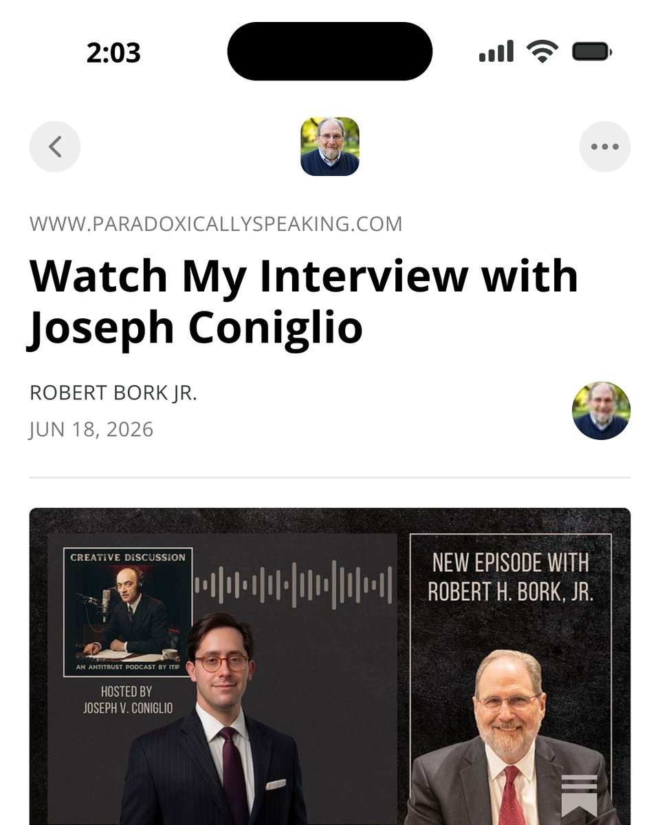 BorkParadox's tweet photo. https://t.co/XAEKIdbEdB

Robert Bork and Joseph Coniglio cover what’s happening now in antitrust policy, Trump-era antitrust continuity, and why antitrust is the wrong tool for speech issues. https://t.co/SidkrMuDDJ