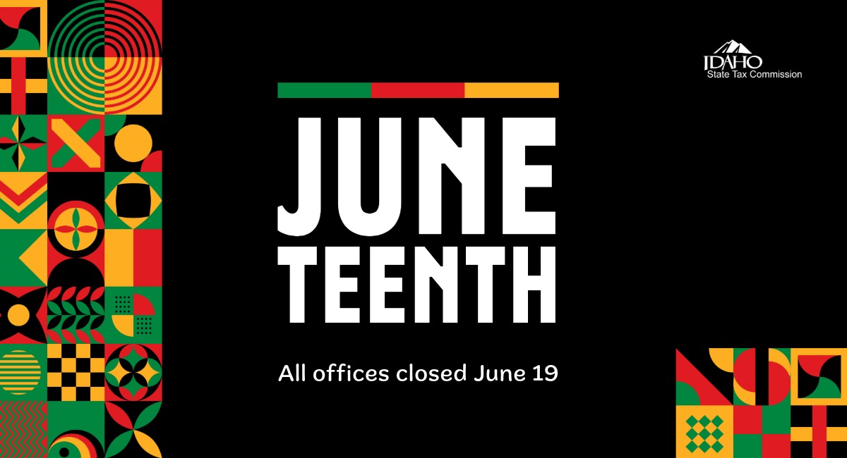 idahotax's tweet photo. All offices are closed June 19 for the Juneteenth holiday. Normal hours resume on Monday. In the meanwhile, check our website for general information: https://t.co/pNLvDkIt2m https://t.co/bwIAbQmlxV