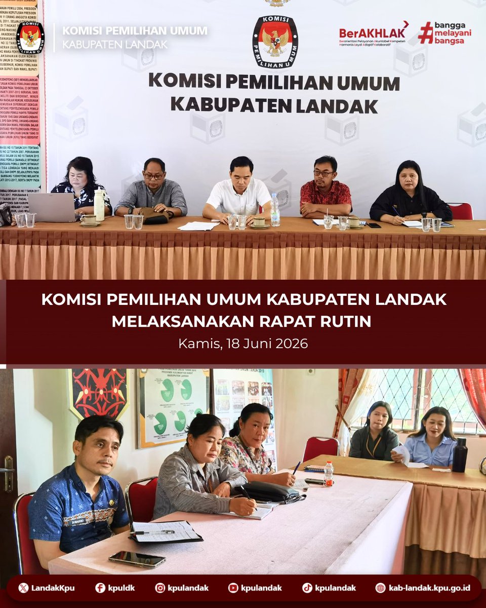 LandakKpu's tweet photo. #TemanPemilih, Komisi Pemilihan Umum Kabupaten Landak melaksanakan Rapat Rutin, Senin (18/6/2026) bertempat di  Aula Kantor Komisi Pemilihan Umum Kabupaten Landak. https://t.co/cE8Eup3WoA