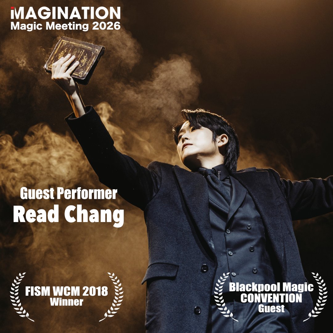 maginationmagic's tweet photo. MAGINATION Magic Meeting 2026 ゲスト
リード・チャン (Read Chang)

最後のゲスト発表です。世界で高く評価された煙の魔術師がMMMに来日！FISM世界大会で会場を震撼させた圧巻のフルアクトは劇場で見てこそ。

2018 FISM WCM General部門 2位
2026 Blackpool Magic Convention ゲスト https://t.co/OlnAyPT1rq
