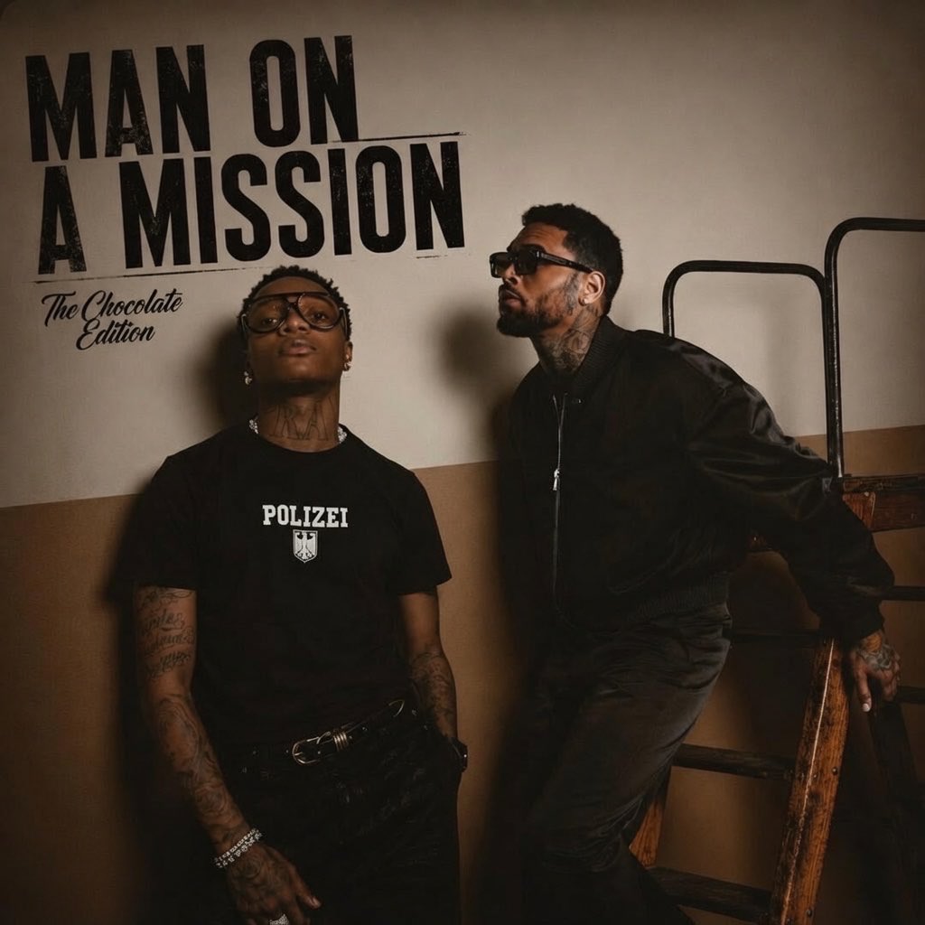 👥 CHRIS BROWN & WIZKID 💿 BROWN: DELUXE EDITION 🎵 MAN ON A