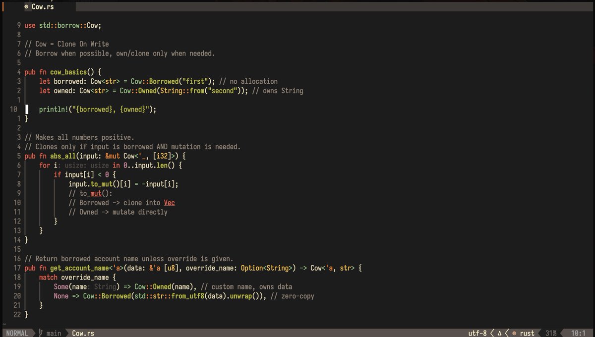 AdityaPlusp's tweet photo. Most of you are familiar with Cow in Rust  if you truly know it, trust me, you’re deep into Rust 🦀

Cow = Clone on Write — it borrows by default, only clones when you actually mutate. Zero-cost if you never touch it.
→ Your function might modify data but usually doesn’t
→ You want one return type for both &str and String