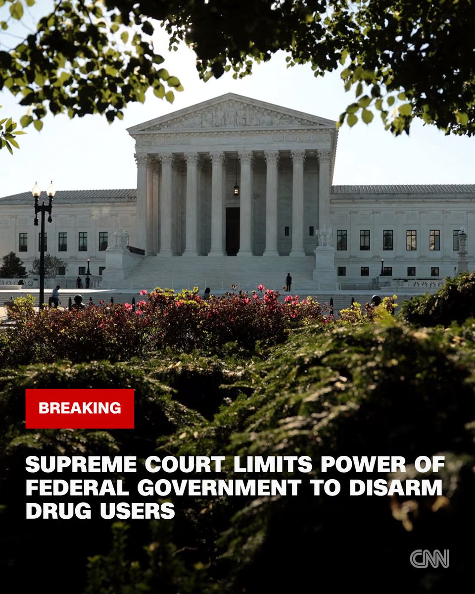 CNN's tweet photo. Supreme Court limits the power of the federal government to take away guns from drug users https://t.co/6a9sbblATn https://t.co/8DB7TogjLm