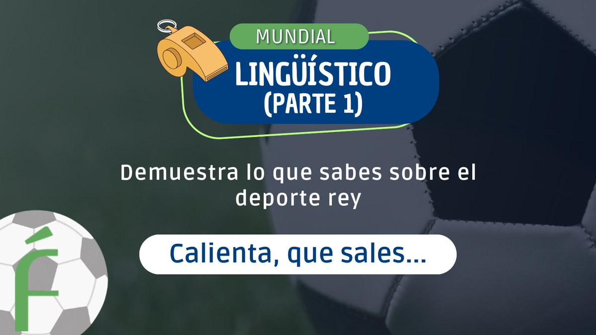 Fundeu's tweet photo. Demuestra lo que sabes sobre el deporte rey. ⚽️
Una vez empezada la #CopaMundialFIFA, te proponemos este juego sobre vocabulario futbolístico.

https://t.co/cMiJRIxLoX https://t.co/kDq4Lz03sB