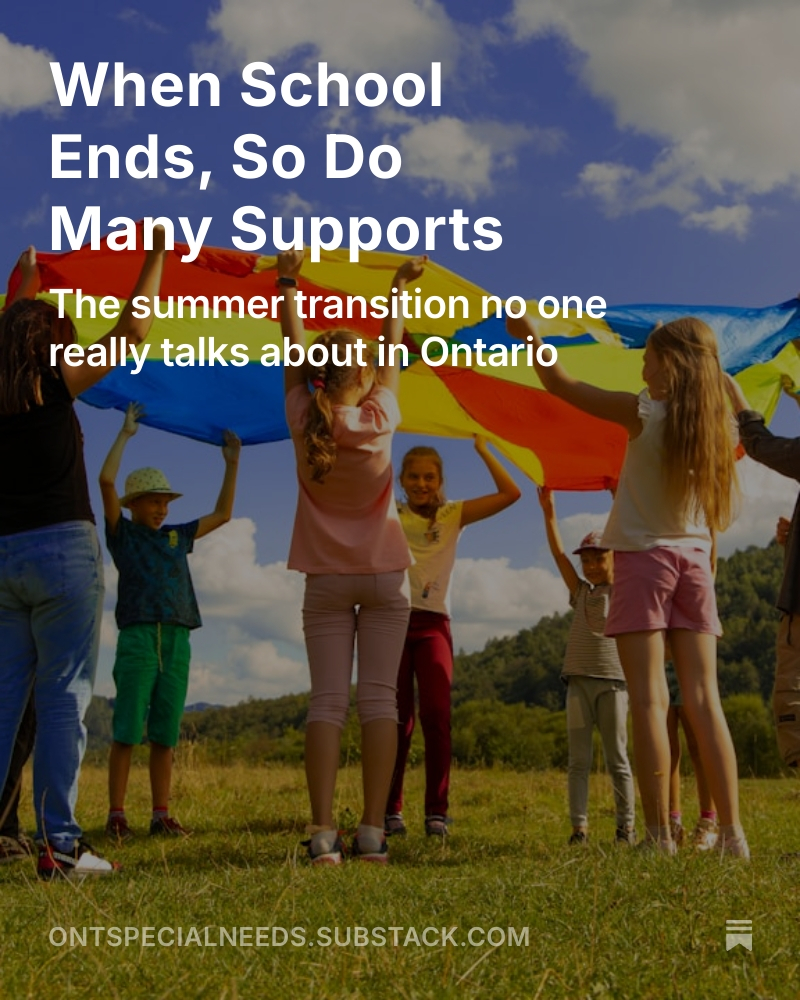 ONTSpecialNeeds's tweet photo. Everyone talks about the excitement of summer break.

But for some Ontario families, June is the start of the hardest transition of the year. 

Read my newest article here: 
https://t.co/9NClgd3wI5
#onted #inclusion #summerbreak #endofschool #specialneeds https://t.co/wpgLfc3WYQ