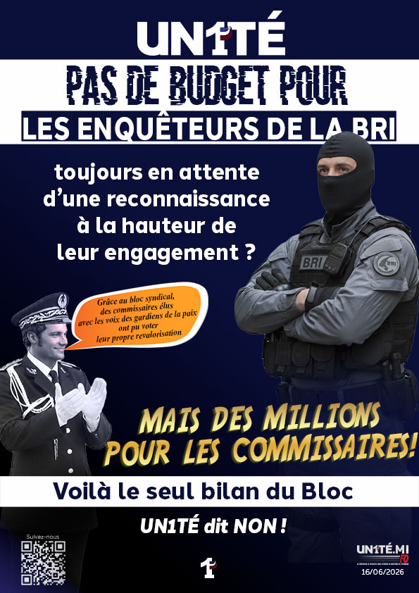 UN1TE_policenat's tweet photo. Pas de budget pour les enquêteurs de la BRI

toujours en attente d’une reconnaissance à la hauteur de leur engagement ?
Mais des millions pour les commissaires !

Voilà le seul bilan du bloc
UN1TÉ dit NON !

#UN1TÉ #CSAMI https://t.co/aNyOHlZwqF