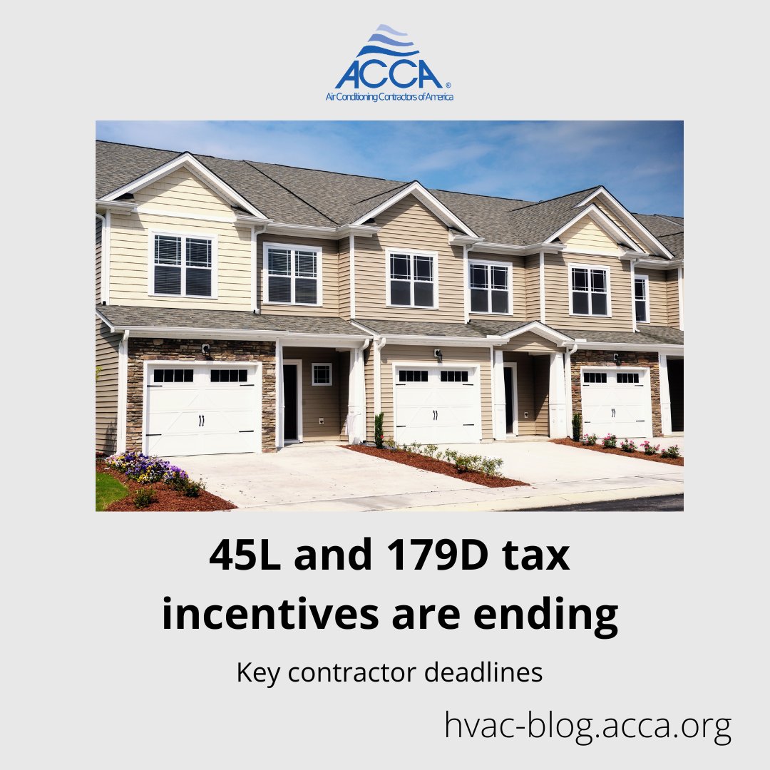 accausa's tweet photo. The Section 45L and 179D energy tax incentives are ending, and contractors have a narrow window to take advantage of them.

Our full breakdown covers the key dates and what contractors should document now:
➡️https://t.co/RSp9RE9Pdf

#TaxCredits #45L #179D #EnergyEfficiency #ACCA https://t.co/g6yQHc21Bj