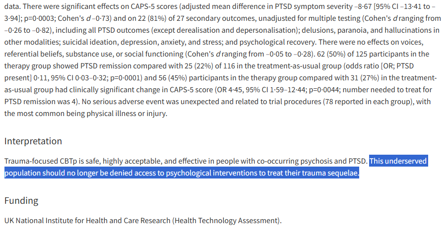 awaisaftab's tweet photo. Cool and helpful trial. I am struck by the language in the conclusion, "This underserved population should no longer be denied access to psychological interventions to treat their trauma sequelae." Feels like an artifact of the NHS system where people are "denied access" to treatments that will reasonably help them but NHS will not offer them cause of their bureaucratic interpretation of evidence or whatever. Or am I getting it wrong? The way US healthcare system works, no one is denied access to trauma-focused therapy.

https://t.co/eEhcnihTaG