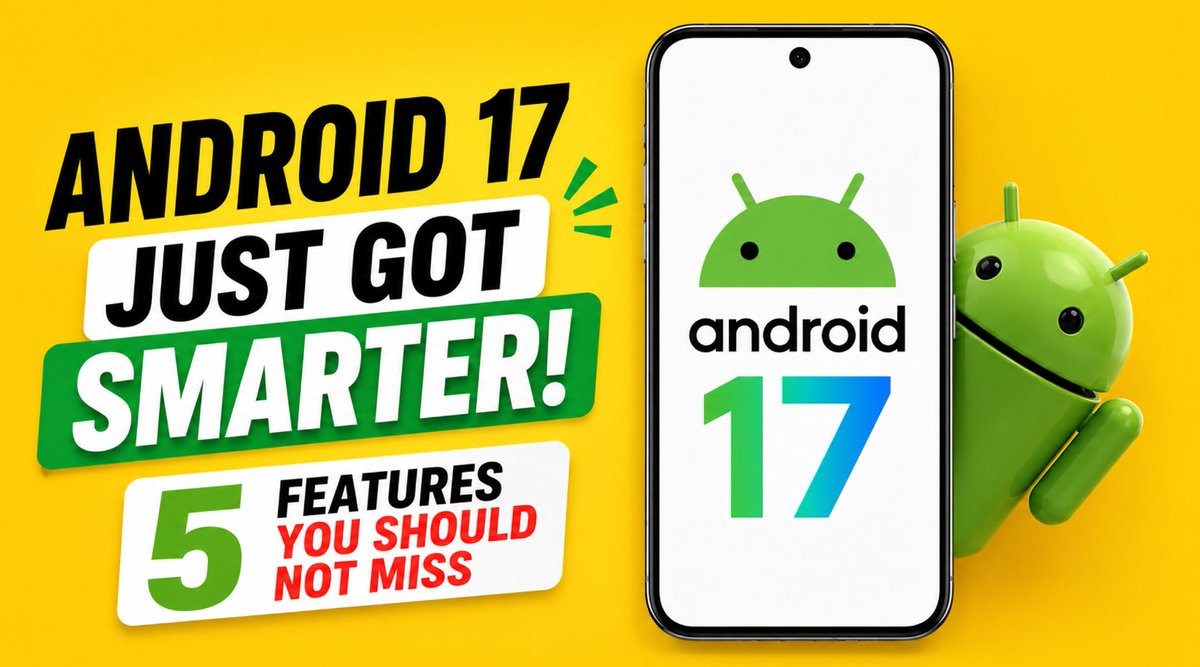 🚀 Android 17 is here, and some of these features genuinely feel like ...