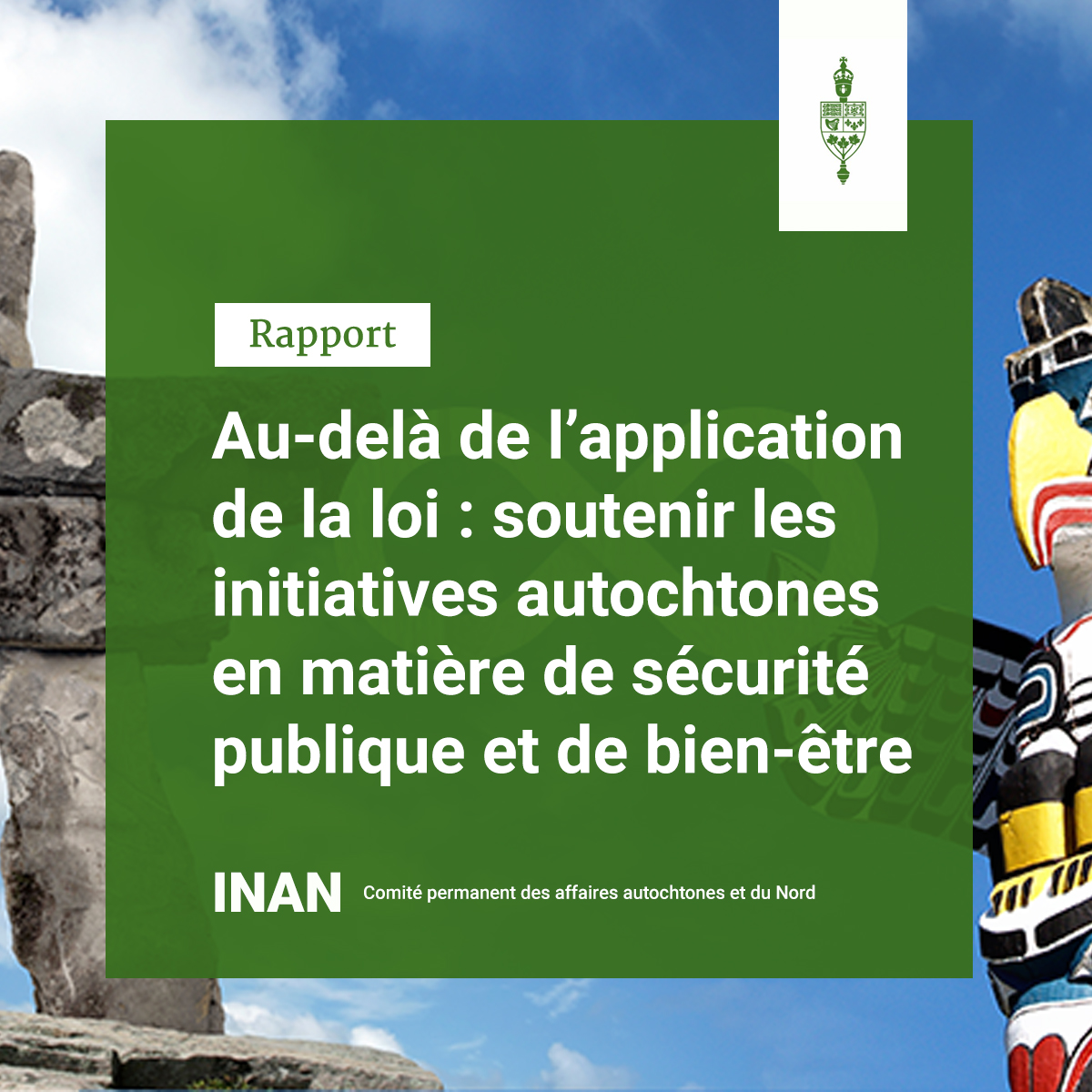 Rapport

Au-delà de l’application de la loi : soutenir les initiatives autochtones en matière de sécurité publique et de bien-être

INAN

Comité permanent des affaires autochtones et du Nord