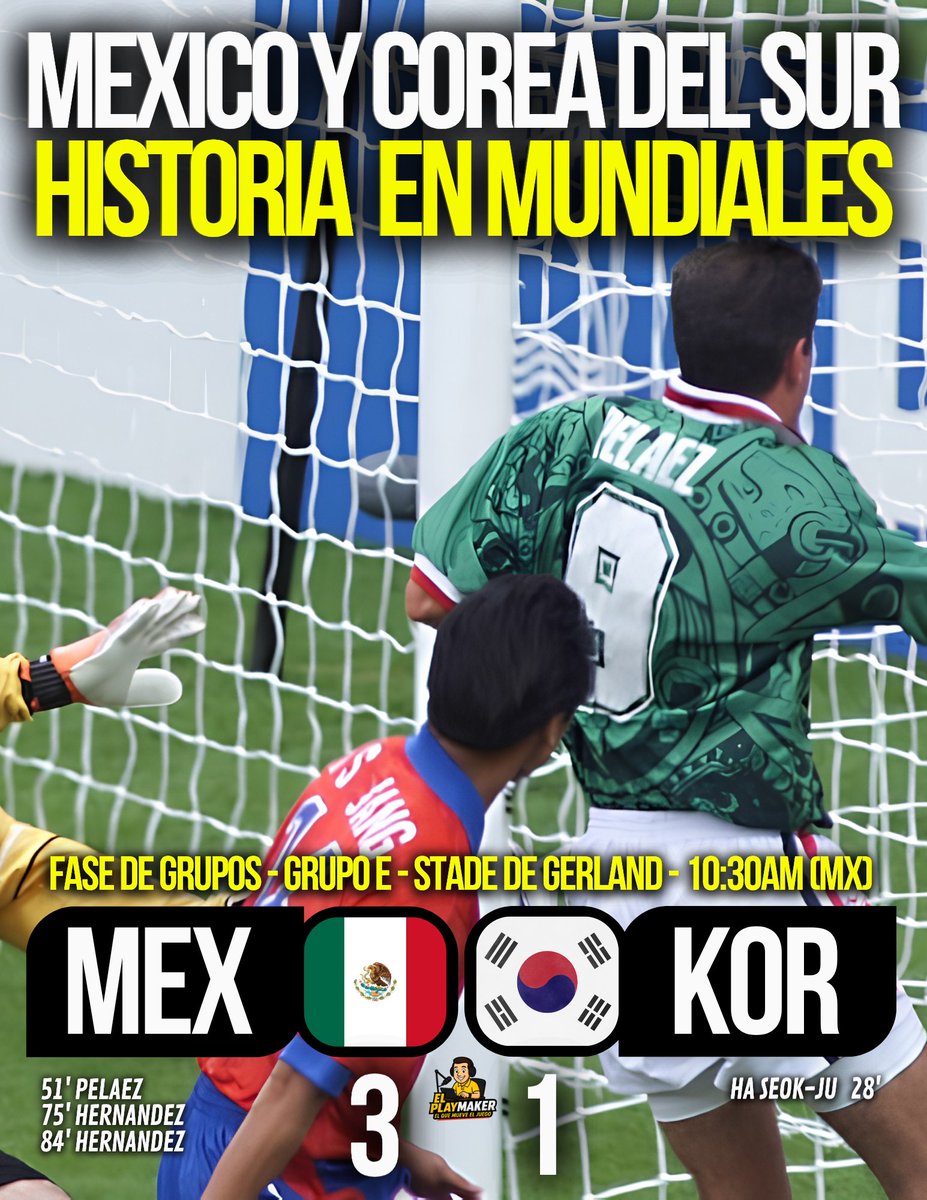 ElPlaymakerMX's tweet photo. ¡MÉXICO VS. COREA DEL SUR: ROUND 3 EN MUNDIALES! 🇲🇽⚔️🇰🇷🔥

¡El Tri busca mantener la paternidad absoluta ante los asiáticos en el 3er capítulo de esta rivalidad! ¡Hoy hay que ganar como sea!

#Mundial2026 #MexicoVsCorea #VamosMexico #ElTri #Francia98 #Rusia2018 #ElPlaymaker https://t.co/8CNlBY8Fsx