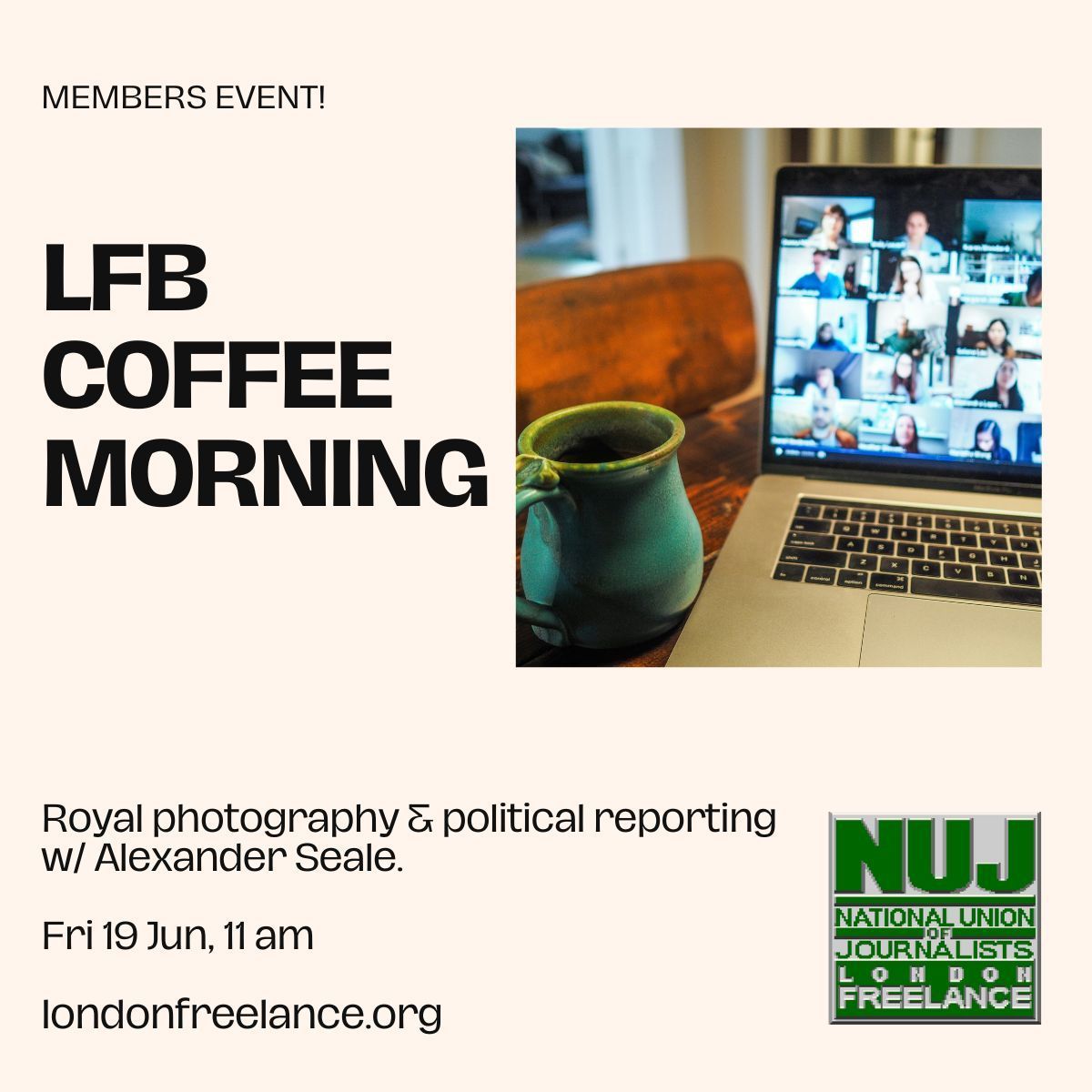 NUJ_LFB's tweet photo. ☕️ Coffee morning tomorrow! - Royal photography &amp; political reporting 
19 Jun 11am

Get inside royal photojournalism w/ @AlexSeale, a journalist, broadcaster, and political analyst who's built a great career documenting the British royals. 

https://t.co/LadFFDRxYJ https://t.co/STI85eS1j8