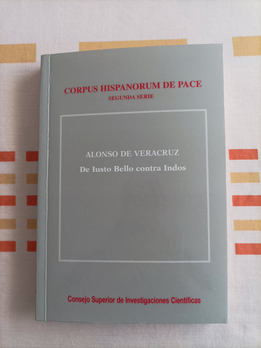 Yolanda2RT's tweet photo. «De Iusto Bello contra Indos». Alonso de Veracruz. 
Corpus Hispanorum de Pace. Segunda Serie. Volumen IV.
Edición crítica bilingüe por C. Baciero, L. Baciero, F. Maseda y L. Pereña.
Consejo Superior de Investigaciones Científicas. Madrid 1997. https://t.co/tmBwdGMoYY