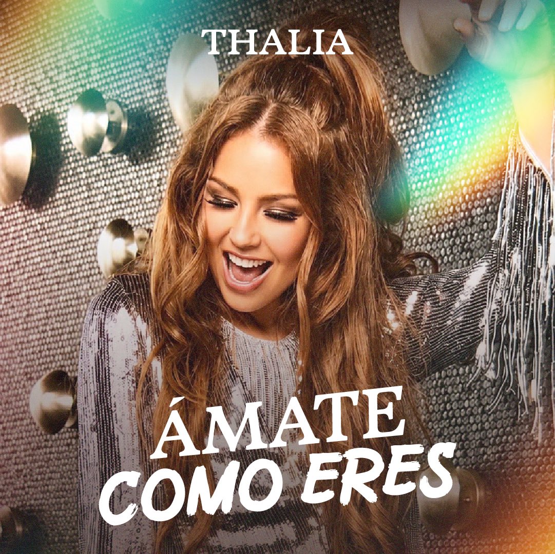 thalia's tweet photo. ÁMATE COMO ERES 💃🌈🦄

Cariños míos, les acabo de armar esta playlist en @Spotify, con canciones para celebrar el amor en todas sus formas!!!!! https://t.co/m02oBEpZhT