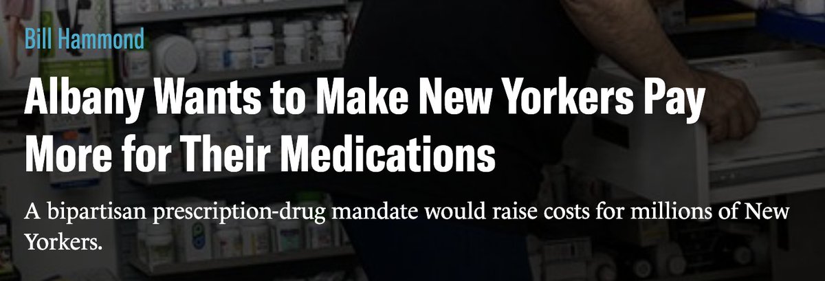 NYHammond's tweet photo. For @CityJournal, I wrote about a NYS bill that would hike the cost of filling prescriptions - but only for non-unionized employers &amp; individual consumers.

If @GovKathyHochul wants her rhetoric about affordability to be taken seriously, she should not hesitate to use her veto. https://t.co/bfiO09NUky