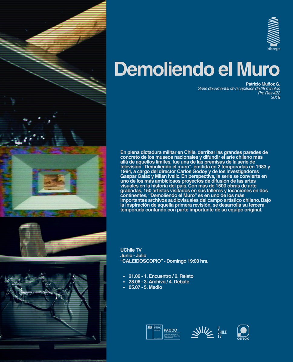 dereojoCL's tweet photo. 👉 DEMOLIENDO EL MURO
💥 Re estreno en UChile TV 💥

 📅 Domingo 21 de junio | 19:00h por #UChileTV.

Emisión de 5 Episodios en la temporada 7 de “Caleidoscopio”:

 21.06 - 1. Encuentro / 2. Relato
 28.06 - 3. Archivo / 4. Debate
 05.07 - 5. Medio

Dir: Patricio Muñoz G. (2018) https://t.co/DlrMoGF7U5
