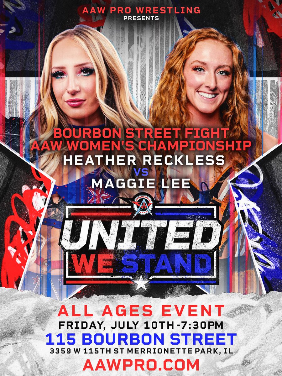 AAWPro's tweet photo. BOURBON STREET FIGHT! 👊

After she wasn’t able to make it to Homecoming in May, the AAW Women’s Champion Heather WILL be at United We Stand on July 10th to defend the title against Maggie Lee in a BOURBON STREET FIGHT!

GET TICKETS NOW AT https://t.co/9FUuQAzb7z

Will Heather retain her title or will Maggie become a 2-time AAW Women’s Champion? Find out on July 10th! 

AAW United We Stand
July 10th 2016
115 Bourbon Street
Merrionette Park, IL

#AAWUnited

@justmaggielee 
@Heathereckless 
@BourbonSt115 
@ticketleap