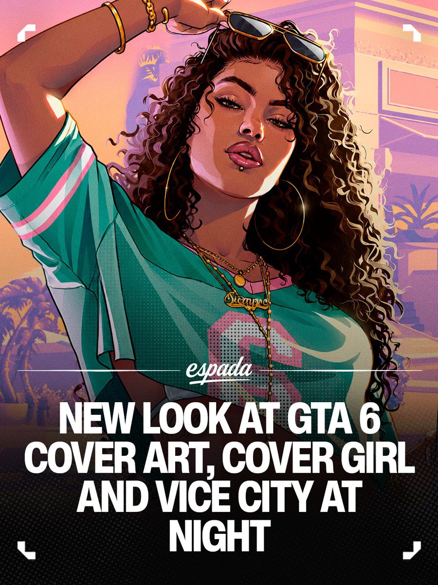 EspadaMag's tweet photo. New look at the cover girl from ‘GRAND THEFT AUTO VI’ https://t.co/7q5xDnIDEl