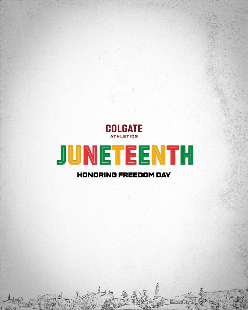 ColgateAthletic's tweet photo. On Juneteenth, we encourage our Colgate community to reflect on both our nation's history and the work ahead. 

#EveryFieldEveryArena https://t.co/LajTdcg9jb